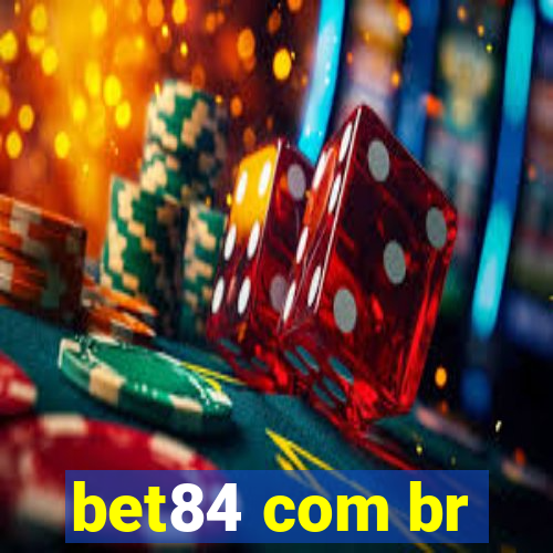 bet84 com br